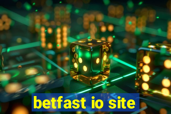 betfast io site